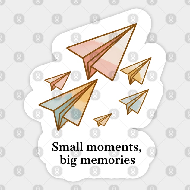 Small Moments Big Memories Family Gift Sticker by Emmanuel's Store 4